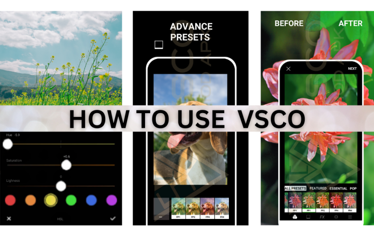 How to use VSCO: (21 essential editing tips and tricks)